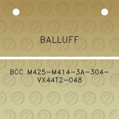 balluff-bcc-m425-m414-3a-304-vx44t2-048