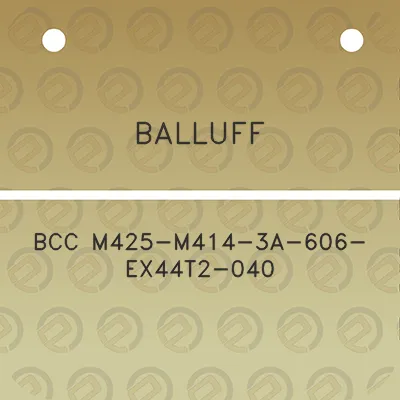 balluff-bcc-m425-m414-3a-606-ex44t2-040