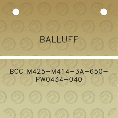 balluff-bcc-m425-m414-3a-650-pw0434-040