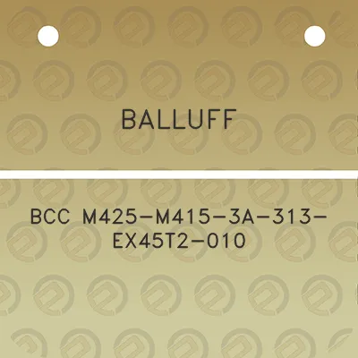 balluff-bcc-m425-m415-3a-313-ex45t2-010