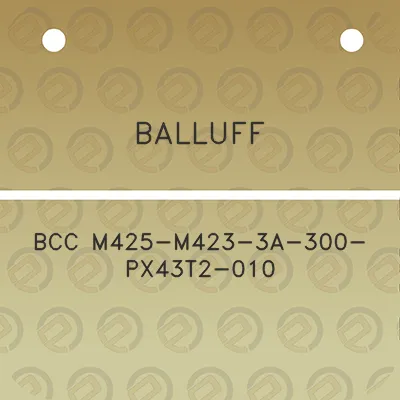 balluff-bcc-m425-m423-3a-300-px43t2-010