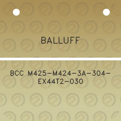 balluff-bcc-m425-m424-3a-304-ex44t2-030