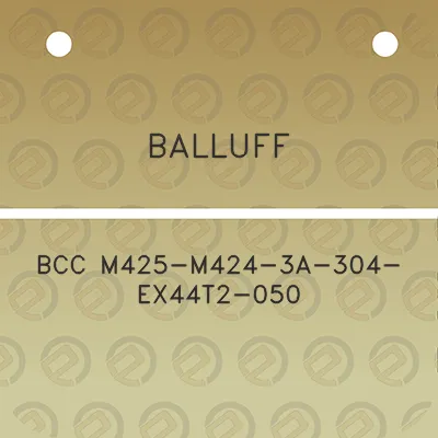 balluff-bcc-m425-m424-3a-304-ex44t2-050