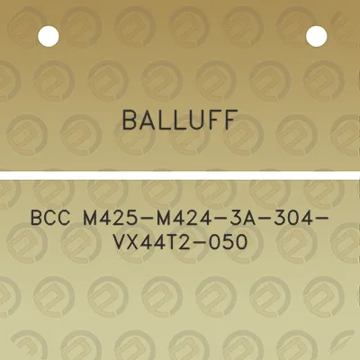 balluff-bcc-m425-m424-3a-304-vx44t2-050