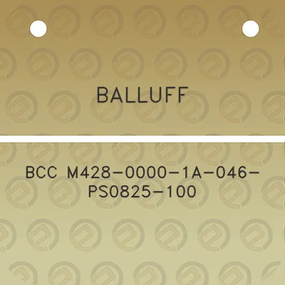 balluff-bcc-m428-0000-1a-046-ps0825-100