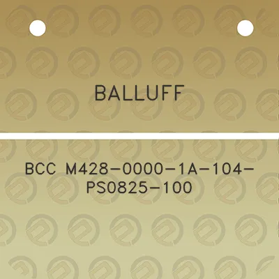 balluff-bcc-m428-0000-1a-104-ps0825-100