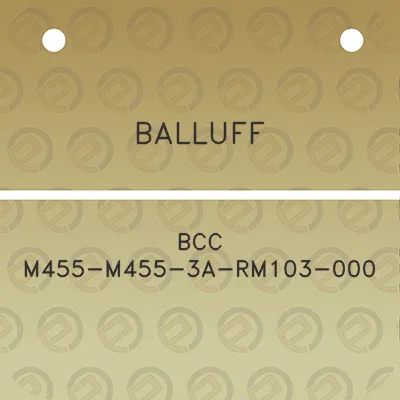 balluff-bcc-m455-m455-3a-rm103-000