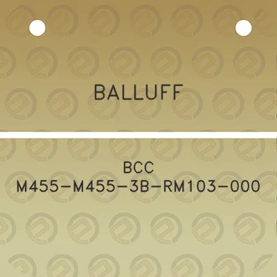 balluff-bcc-m455-m455-3b-rm103-000