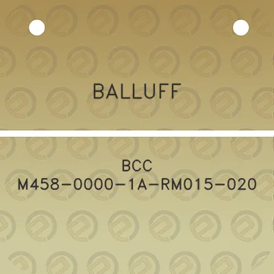 balluff-bcc-m458-0000-1a-rm015-020