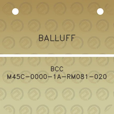 balluff-bcc-m45c-0000-1a-rm081-020