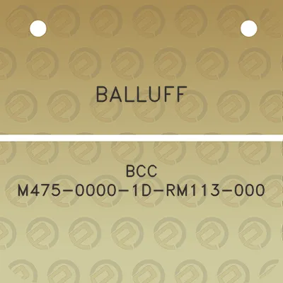 balluff-bcc-m475-0000-1d-rm113-000