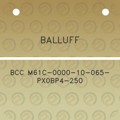 balluff-bcc-m61c-0000-10-065-px0bp4-250