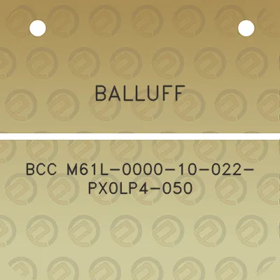 balluff-bcc-m61l-0000-10-022-px0lp4-050