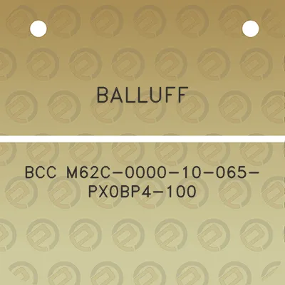 balluff-bcc-m62c-0000-10-065-px0bp4-100