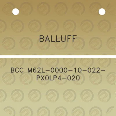 balluff-bcc-m62l-0000-10-022-px0lp4-020