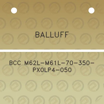 balluff-bcc-m62l-m61l-70-350-px0lp4-050