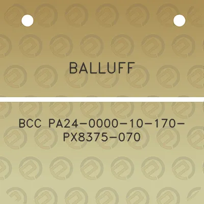 balluff-bcc-pa24-0000-10-170-px8375-070