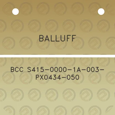 balluff-bcc-s415-0000-1a-003-px0434-050