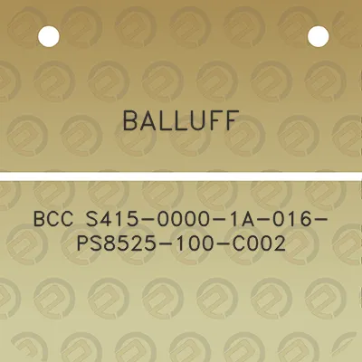 balluff-bcc-s415-0000-1a-016-ps8525-100-c002