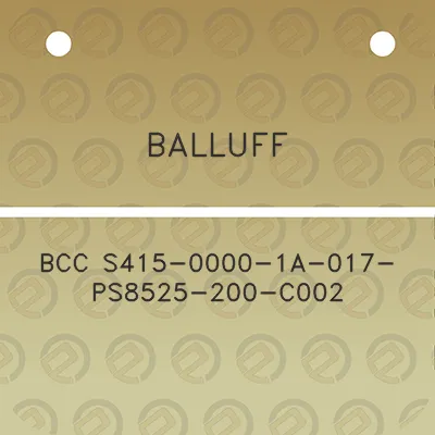 balluff-bcc-s415-0000-1a-017-ps8525-200-c002