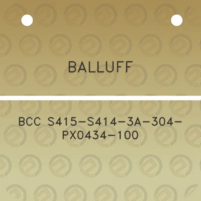 balluff-bcc-s415-s414-3a-304-px0434-100