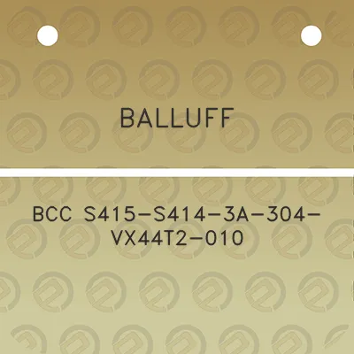 balluff-bcc-s415-s414-3a-304-vx44t2-010