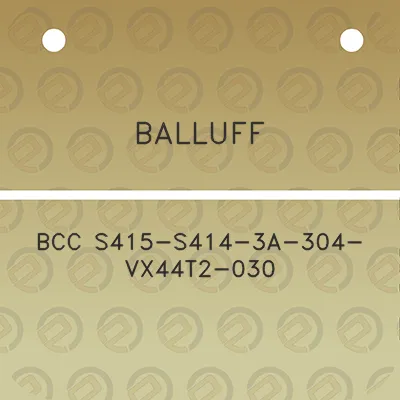 balluff-bcc-s415-s414-3a-304-vx44t2-030