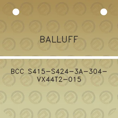 balluff-bcc-s415-s424-3a-304-vx44t2-015