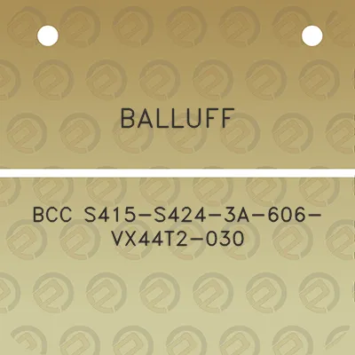 balluff-bcc-s415-s424-3a-606-vx44t2-030