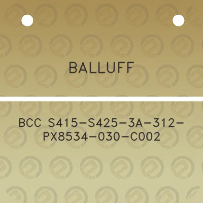 balluff-bcc-s415-s425-3a-312-px8534-030-c002