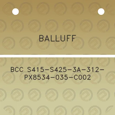 balluff-bcc-s415-s425-3a-312-px8534-035-c002