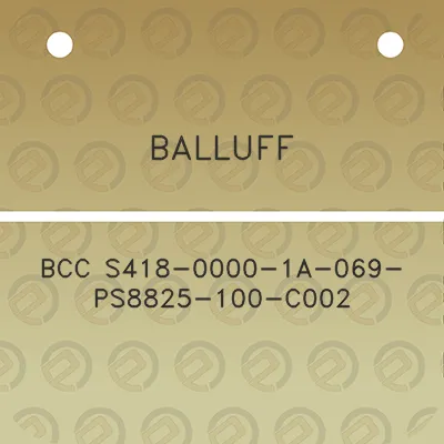 balluff-bcc-s418-0000-1a-069-ps8825-100-c002