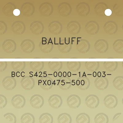 balluff-bcc-s425-0000-1a-003-px0475-500