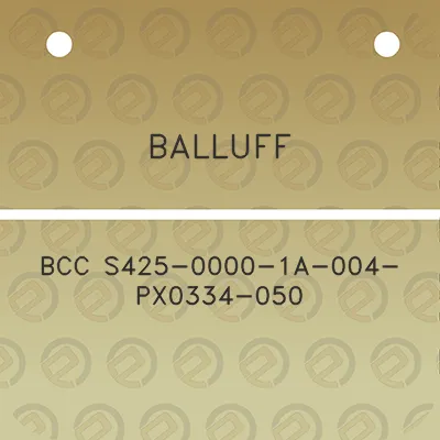 balluff-bcc-s425-0000-1a-004-px0334-050