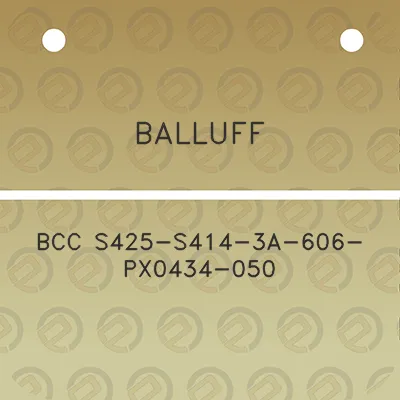 balluff-bcc-s425-s414-3a-606-px0434-050