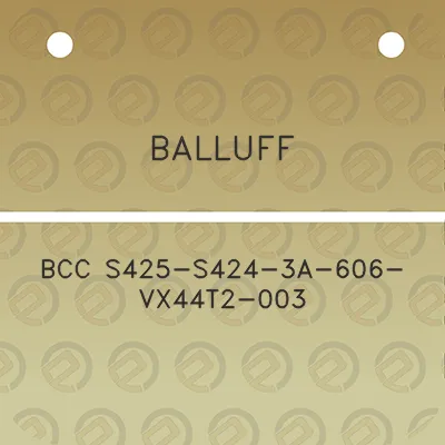 balluff-bcc-s425-s424-3a-606-vx44t2-003