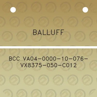 balluff-bcc-va04-0000-10-076-vx8375-050-c012