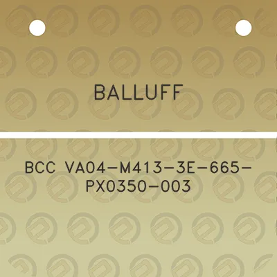 balluff-bcc-va04-m413-3e-665-px0350-003