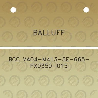 balluff-bcc-va04-m413-3e-665-px0350-015