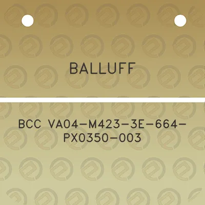 balluff-bcc-va04-m423-3e-664-px0350-003