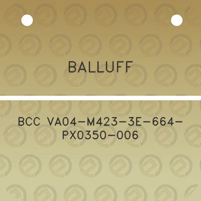 balluff-bcc-va04-m423-3e-664-px0350-006