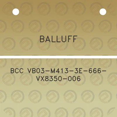 balluff-bcc-vb03-m413-3e-666-vx8350-006