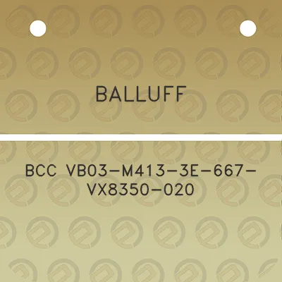 balluff-bcc-vb03-m413-3e-667-vx8350-020