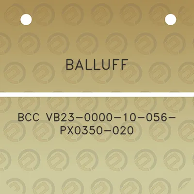 balluff-bcc-vb23-0000-10-056-px0350-020