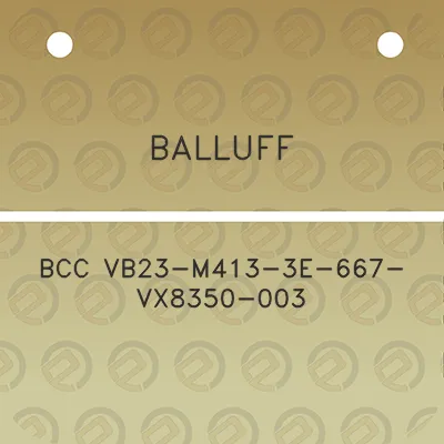 balluff-bcc-vb23-m413-3e-667-vx8350-003