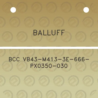 balluff-bcc-vb43-m413-3e-666-px0350-030