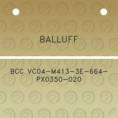 balluff-bcc-vc04-m413-3e-664-px0350-020