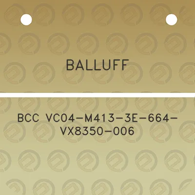 balluff-bcc-vc04-m413-3e-664-vx8350-006