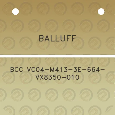 balluff-bcc-vc04-m413-3e-664-vx8350-010