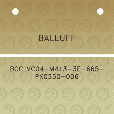 balluff-bcc-vc04-m413-3e-665-px0350-006